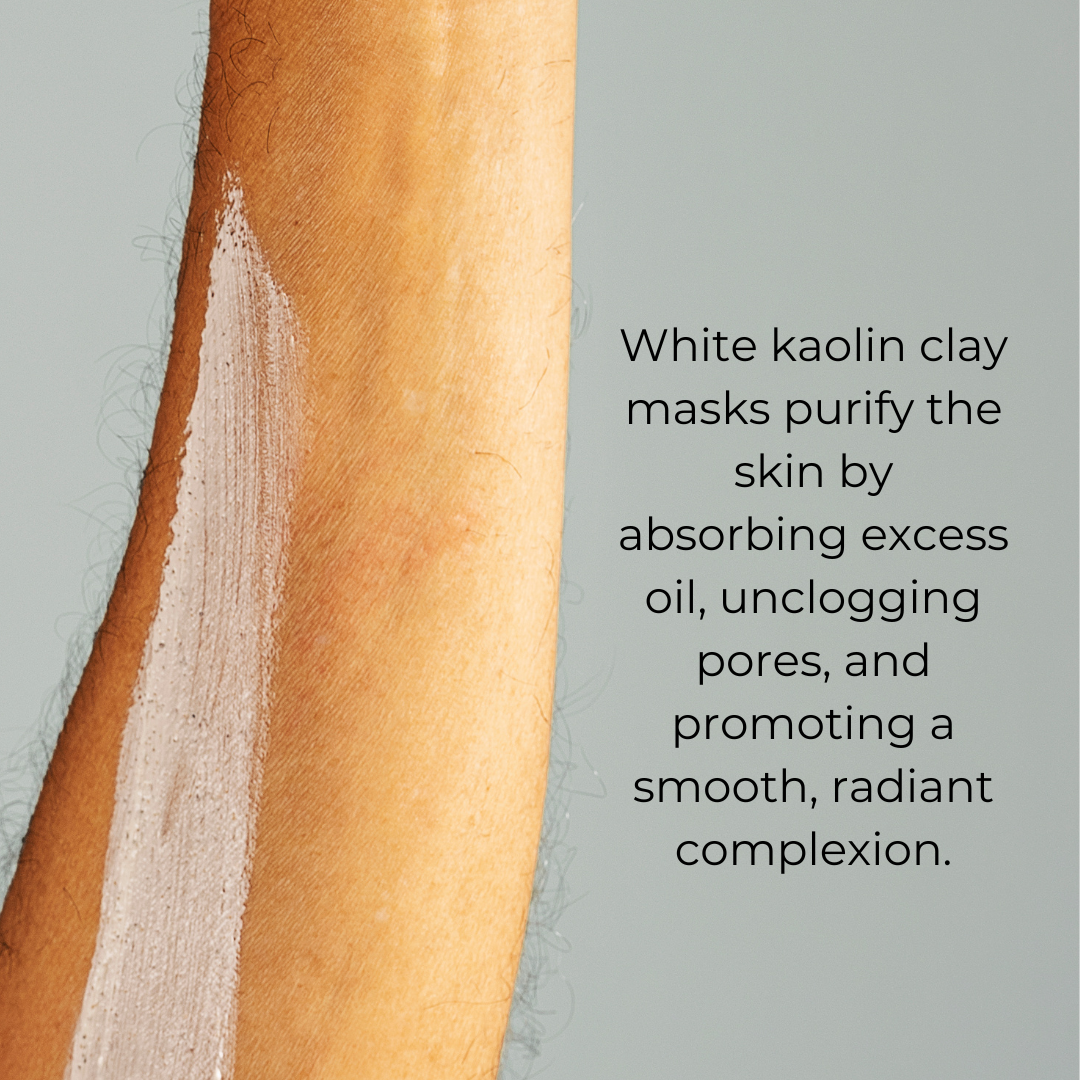 White kaolin clay is a gentle, natural ingredient that soothes and detoxifies the skin, helping to absorb excess oil, unclog pores, and reduce inflammation, leaving the skin feeling smooth and refreshed.

